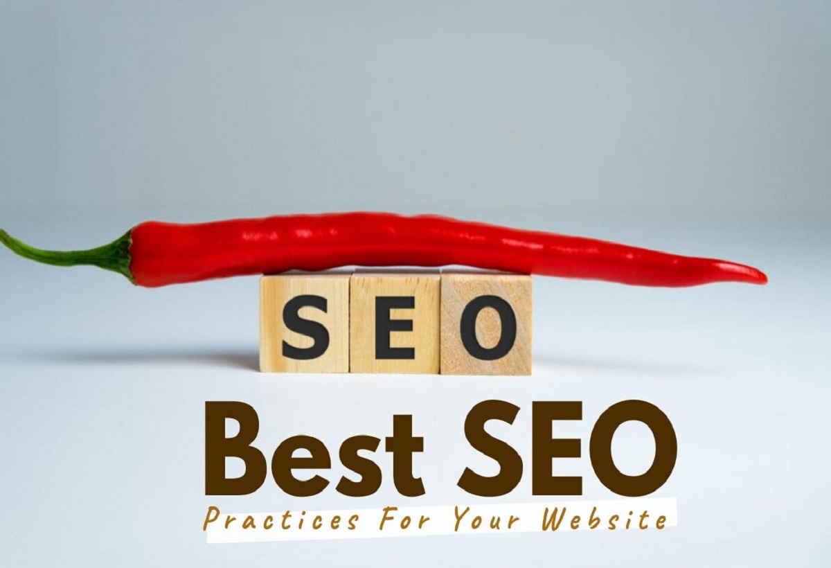 Best SEO Practices For Your Website